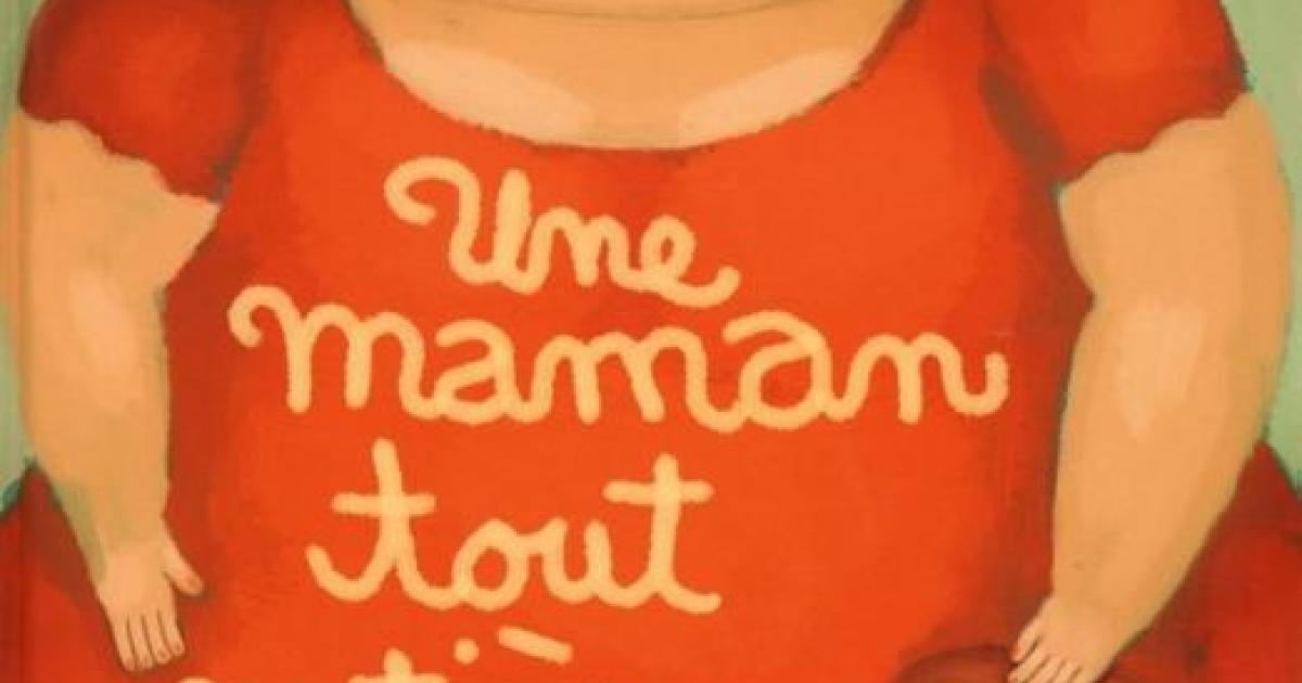 «Une maman tout entière» : déclaration d’amour à la plus grosse maman du monde.