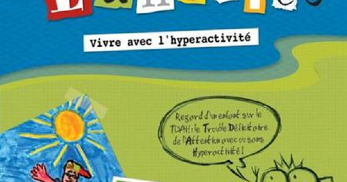 Mon cerveau a besoin de lunettes – Trouble du déficit de l’attention (TDA ou TDAH)