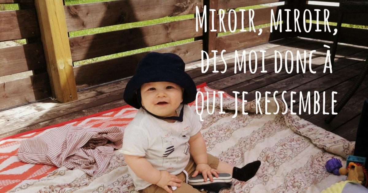 La loterie génétique, ou avoir un enfant qui ne vous ressemble en rien ou presque.