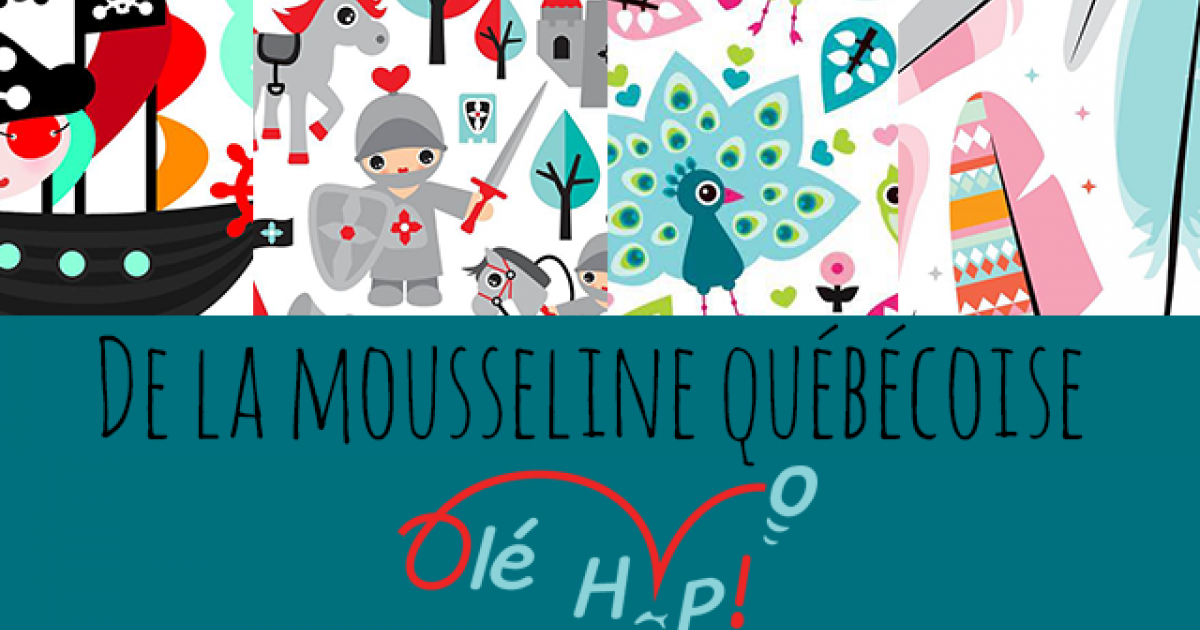 Olé Hop! Des couvertures en mousseline de bambou 100% québécoises!