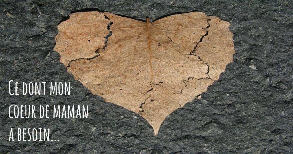 Vivre la maladie de son enfant : voilà ce dont mon cœur de maman a besoin.