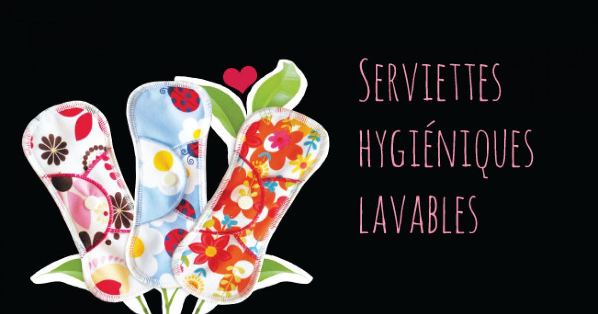 Les serviettes sanitaires lavables. Oui, vous avez bien lu.