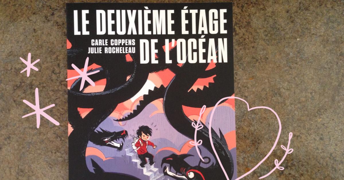 « Le deuxième étage de l’océan » : quand un petit garçon a quelque chose à dire!