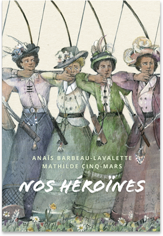 Nos héroïnes