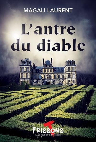 L'antre du diable, par Magali Laurent