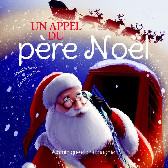 Un appel du Père Noël