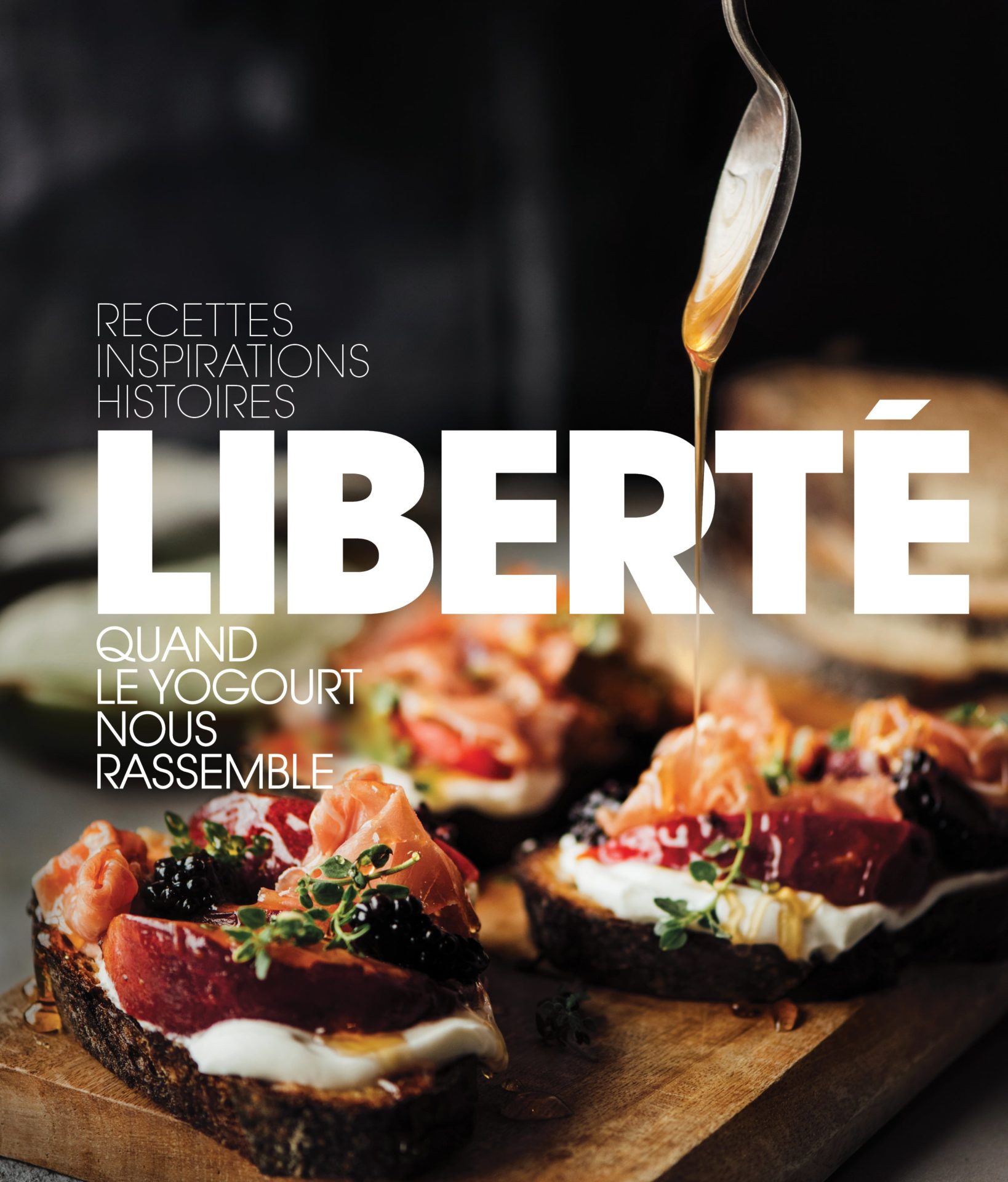 Liberté: Quand le yogourt nous rassemble