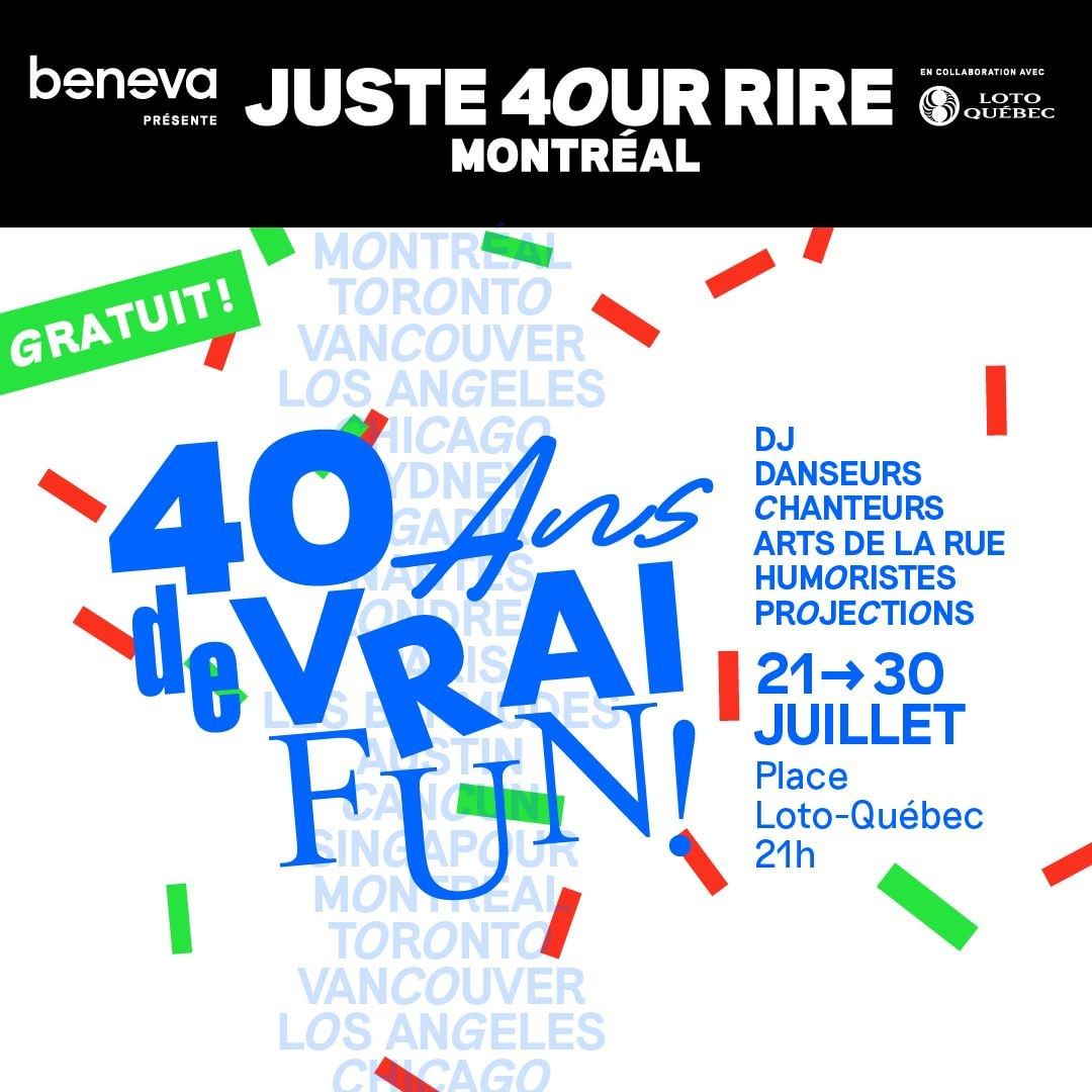 Éclatez-vous au Festival Juste pour rire
